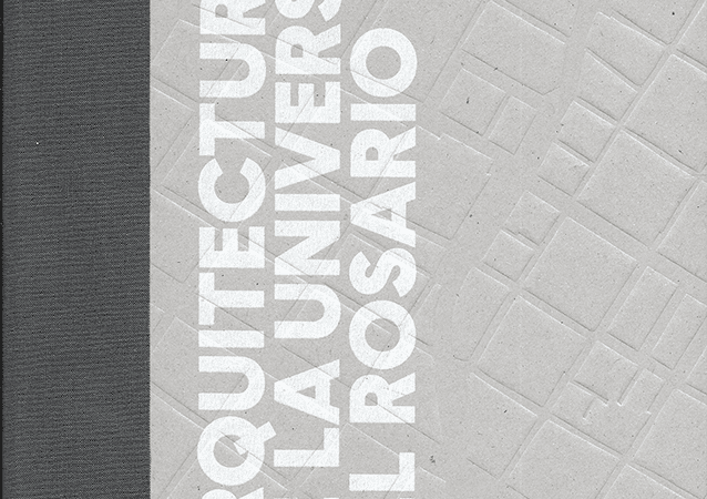 Arquitecturas de la Universidad del Rosario